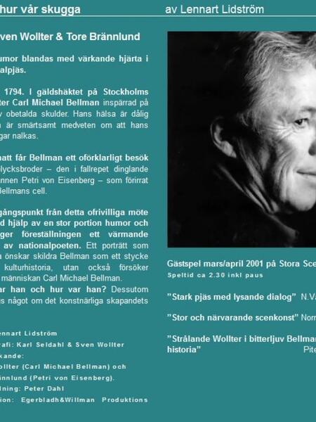 Märk hur vår skugga